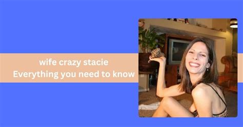 stacie wifecrazy|wife crazy stacie : Everything you need to know